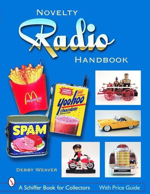 Novelty Radio Handbook and Price Guide 1