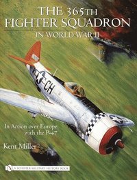 bokomslag 365th Fighter Squadron in World WarII