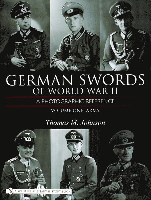 German Swords of World War II - A Photographic Reference 1