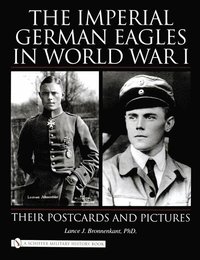 bokomslag The Imperial German Eagles in World War I