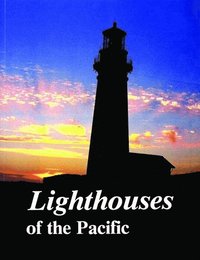 bokomslag Lighthouses of the Pacific