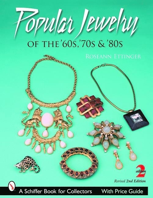 Popular Jewelry of the 60's, 70's and 80's 1