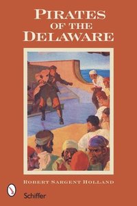 bokomslag Pirates of the Delaware