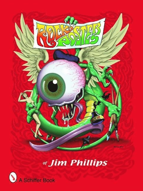 Rock Posters of Jim Phillips 1