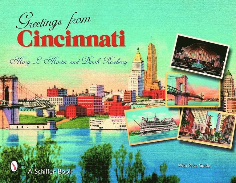 Mary L. Martin, Mary L. Martin, Mary L Martin - Greetings From Cincinnati, Häftad