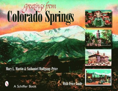 bokomslag Greetings From Colorado Springs