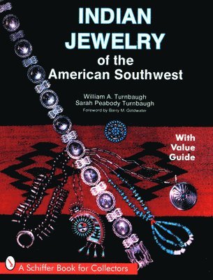 Indian Jewelry of the American Southwest 1