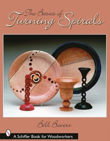 bokomslag The Basics of Turning Spirals