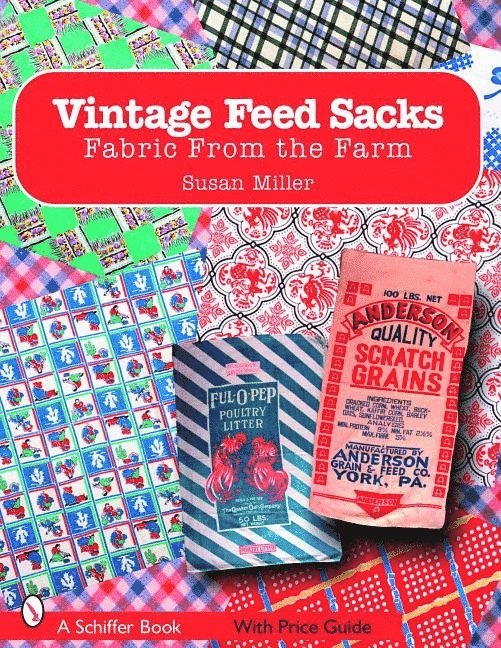 Vintage Feed Sacks 1