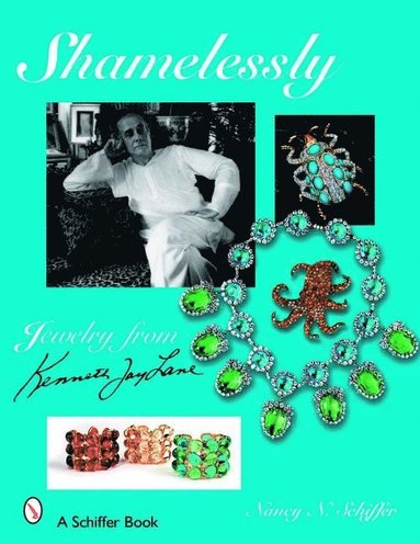 bokomslag Shamelessly, Jewelry from Kenneth Jay Lane