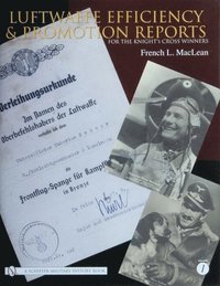 bokomslag Luftwaffe Efficiency and Promotion Reports for the Knight's Cross Winners