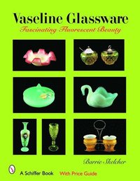 bokomslag Vaseline Glassware