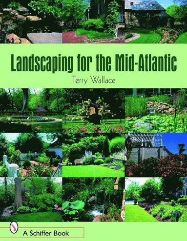 bokomslag Landscaping for the Mid-Atlantic