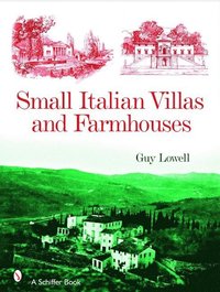 bokomslag Small Italian Villas & Farmhouses