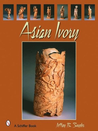 bokomslag Asian Ivory