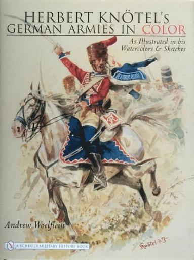 bokomslag Herbert Knotel's German Armies in Color