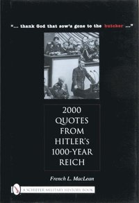 bokomslag 2000 Quotes from Hitler's 1000-Year Reich