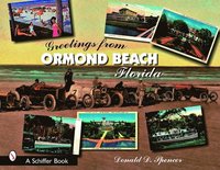 bokomslag Greetings from Ormond Beach, Florida