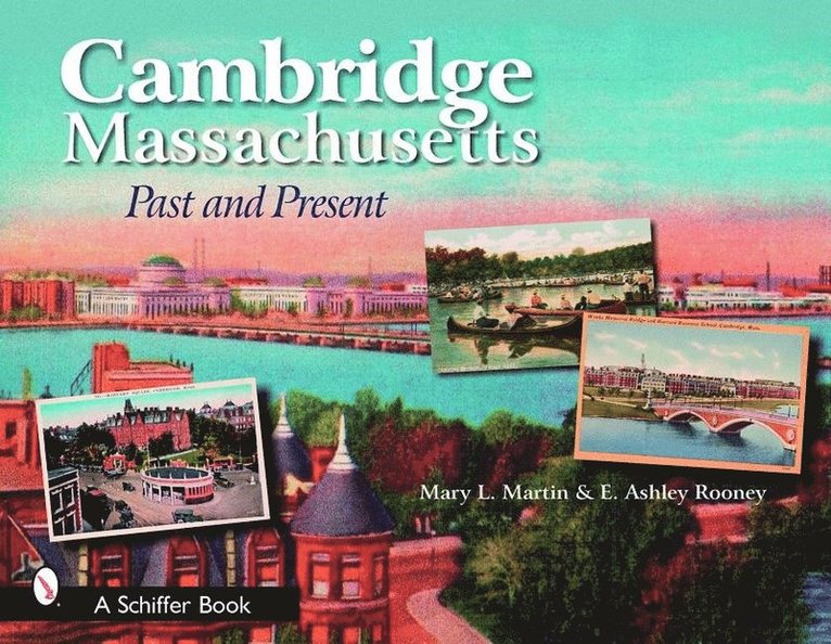 Mary Martin, E. Ashley Rooney, Mary Martin - E. Ashley Rooney, E Ashley Rooney - Cambridge, Massachusetts, Häftad