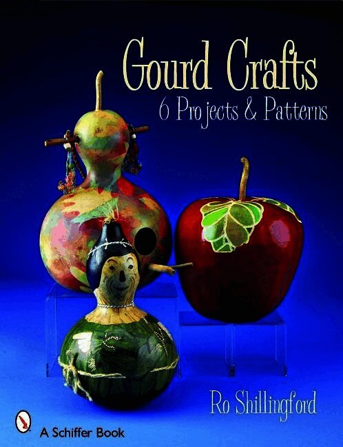 Ro Shillingford, Ro Shillingford - Gourd Crafts, Häftad