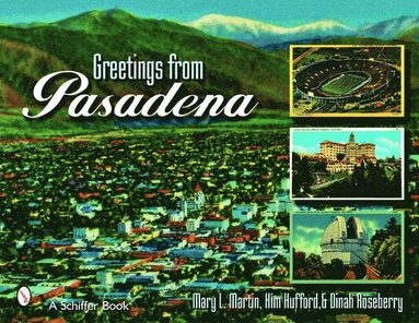 bokomslag Greetings From Pasadena