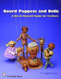 bokomslag Gourd Puppets and Dolls
