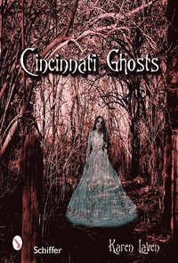bokomslag Cincinnati Ghosts