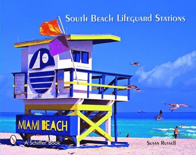 bokomslag South Beach Lifeguard Stations
