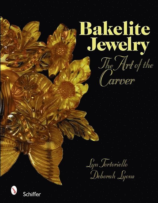 Lyn Tortoriello, Lyn Tortoriello - Bakelite Jewelry, Inbunden