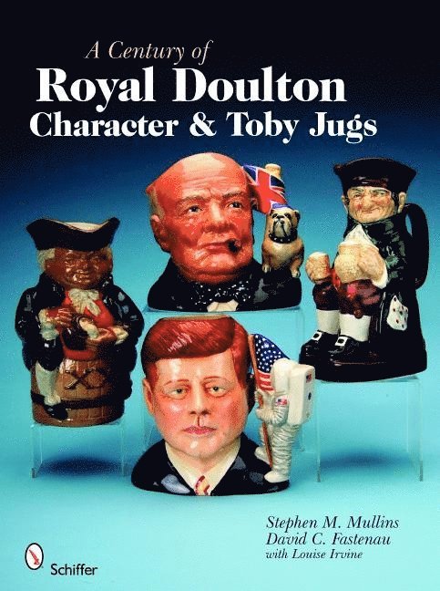 A Century of Royal Doulton Character & Toby Jugs 1