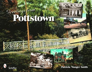 bokomslag Greetings from Pottstown