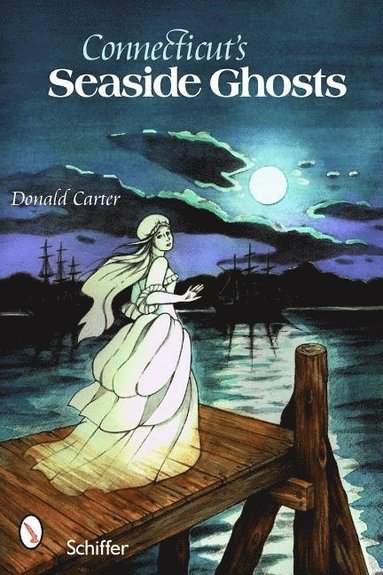 bokomslag Connecticut's Seaside Ghosts