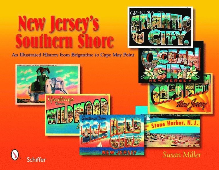 Susan Miller - New Jersey's Southern Shore, Inbunden