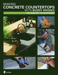 bokomslag Making Concrete Countertops with Buddy  Rhodes