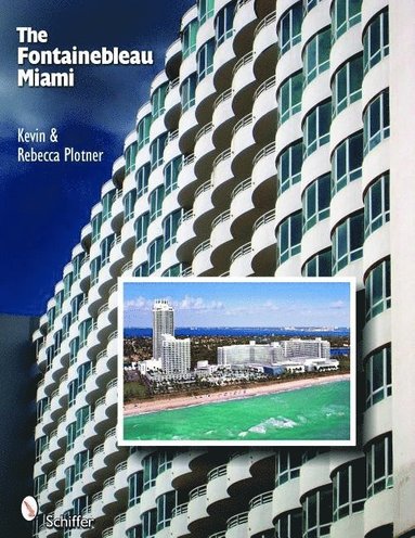 bokomslag Fontainebleau Miami