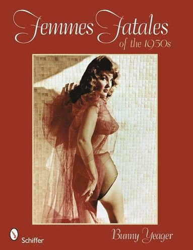 bokomslag Femmes Fatales of the 1950s