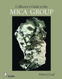 bokomslag Collector's Guide to the Mica Group