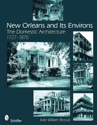 bokomslag New Orleans and Its Environs