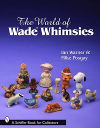 bokomslag The World of Wade Whimsies