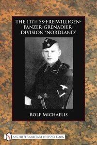 bokomslag The 11th SS-Freiwilligen-Panzer-Grenadier-Division Nordland