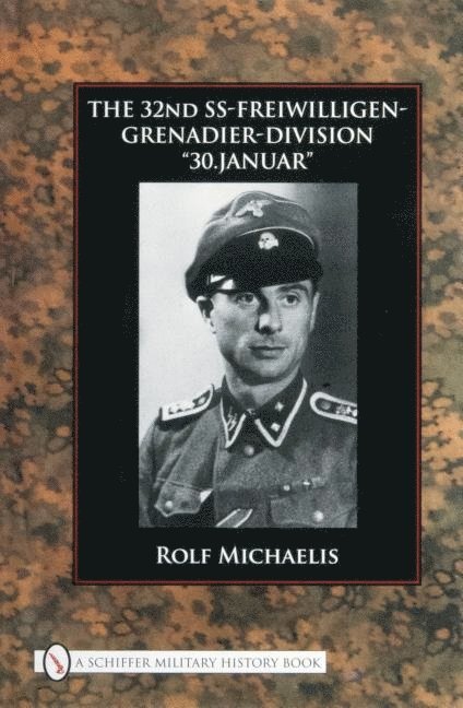 The 32nd SS-Freiwilligen-Grenadier-Division 1