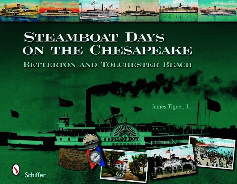 Steamboat Days on the Chesapeake