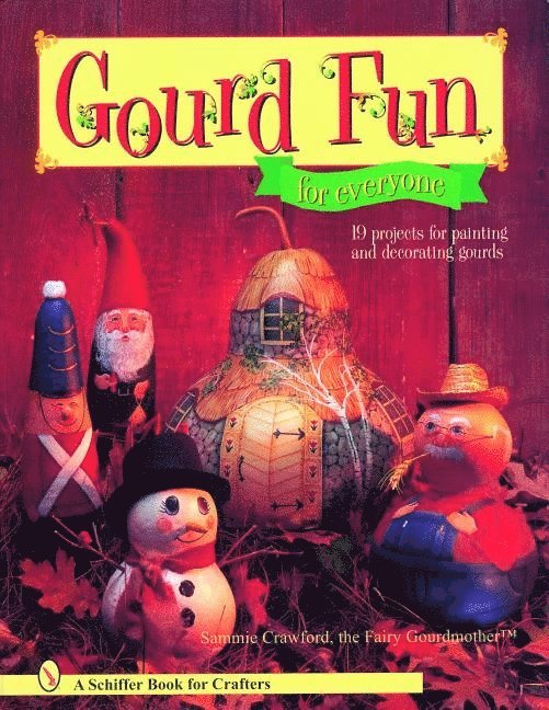 Gourd Fun for Everyone 1