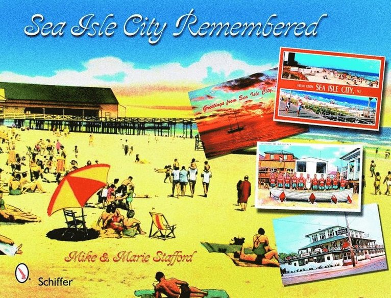 Sea Isle City Remembered 1