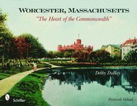 bokomslag Worcester, Massachusetts