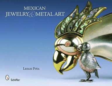 bokomslag Mexican Jewelry & Metal Art