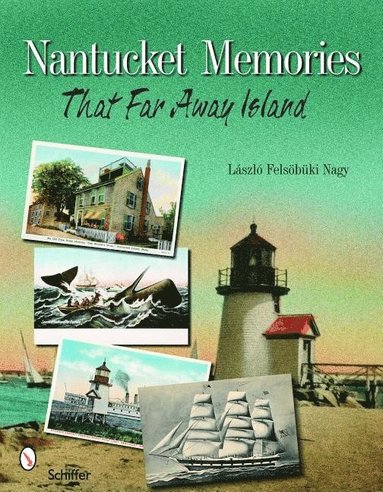 bokomslag Nantucket Memories