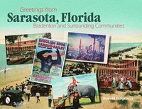 bokomslag Greetings from Sarasota , Florida