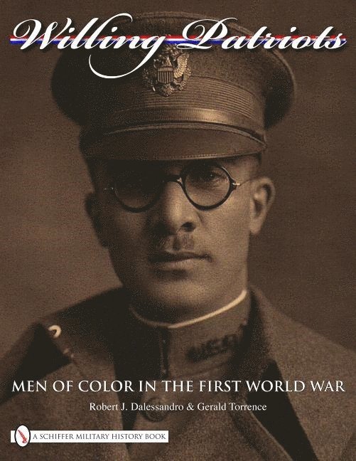 Robert J. Dalessandro, Robert J. Dalessandro, Robert J Dalessandro - Willing Patriots, Inbunden
