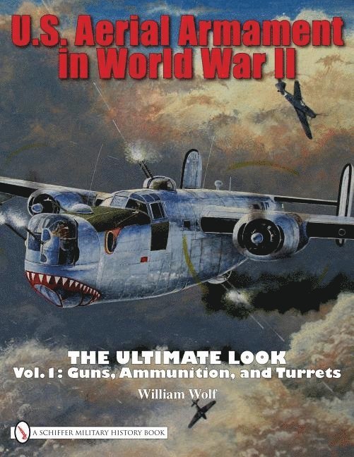 U.S. Aerial Armament in World War II The Ultimate Look 1